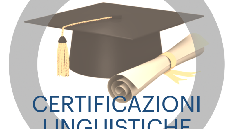 CERTIFICAZIONI LINGUISTICHE